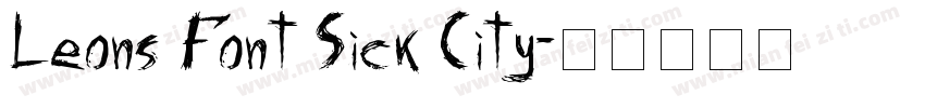 Leons Font Sick City字体转换